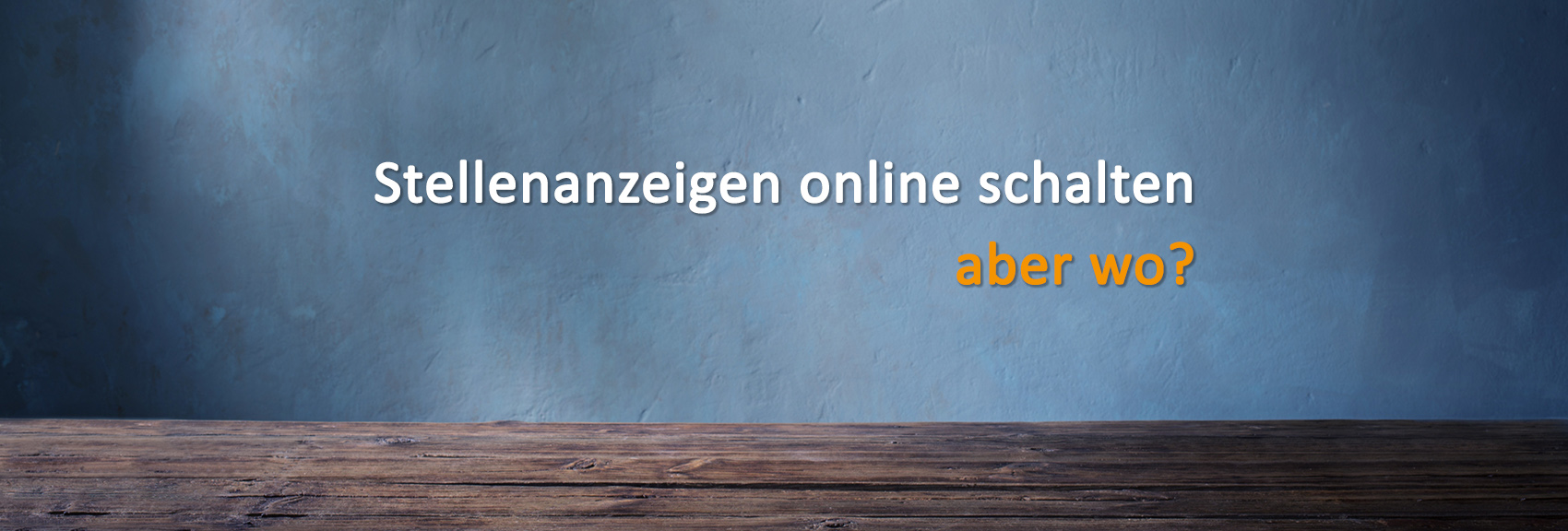 Sehen wo Stellenanzeigen Online geschaltet werden